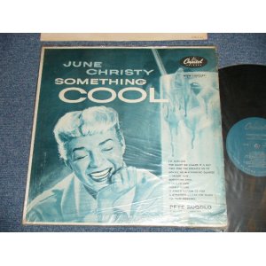 画像: JUNE CHRISTY - SOMETHING COOL ( TURQUOICE Label :  Ex+++/Ex++)/ 1955 US AMERICA ORIGINAL "1st Press 'CLOSED EYES' Cvr" MONO Used LP 