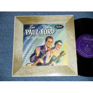 画像: LES PAUL & MARY FORD  - BYE BYE BLUES  (Ex+/Ex)  / 1952 US AMERICA ORIGINAL "Purple Color Label"  Mono 10" LP 