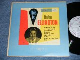 画像: DUKE ELLINGTON - THIS IS DUKE ELLINGTON   (Ex/Ex+++)  / 1952 US AMERICA ORIGINAL  Used 10" LP  