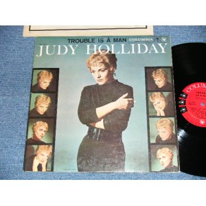 画像: JUDY HOLLIDAY - TROUBLE IS A MAN  (Ex+/MINT-)  / 1959 US AMERICA ORIGINAL1st Press  "6 EYES Label"  MONO Used  LP