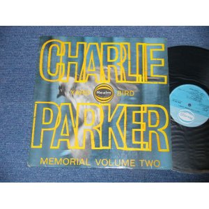 画像: CHARLIE PARKER - PARKER MEMORIAL VOL.2 ( Ex+++/Ex+++) / 1963  UK ENGLAND  ORIGINAL  MONO Used LP 