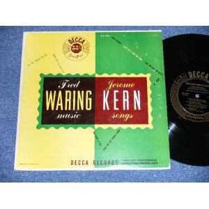 画像: FRED WARING and His PENNSYLVANIANS / JEROME KERN - FRED WARING  MUSIC  JEROME KERN SONGS ( Ex+/Ex+ )  / 1950's  US AMERICA ORIGINAL MONO  Used 10" LP 