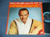 画像: ROGER WILLIAMS - PLAYS THE HITS  ( Ex/Ex++) / 1965 US AMERICA ORIGINAL 1st Press "BLACK with BLUE RING Label" MONO Used LP 