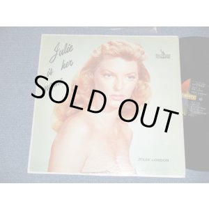画像: JULIE LONDON - JULIE IS HER NAME ( DEBUT ALBUM ) ( :2nd press NON CREDIT "STEREO" Logo on FRONT COVER Version"  and 1st Press Label" and " UN GLOSSY Jacket" ) ( Ex+/Ex++ : EDSP,STEAROFC)  /   1960 US AMERICA ORIGINAL STEREO Used  LP 