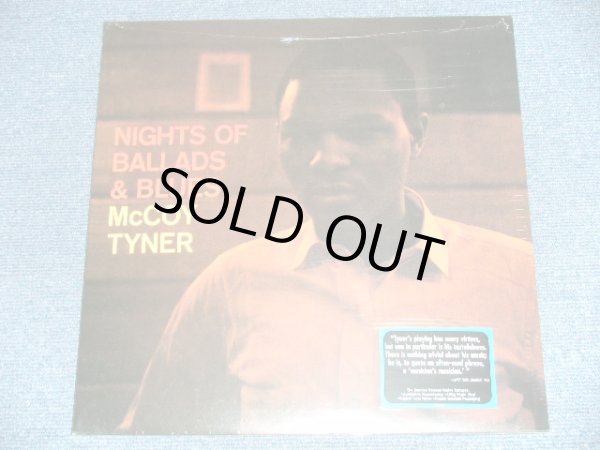 画像1: McCOY TYNER - NIGHTS OF BALLADS & BLUES   ( SEALED ) / US AMERICA "180 gram Heavy Weight"  "BRAND NEW SEALED"  LP 