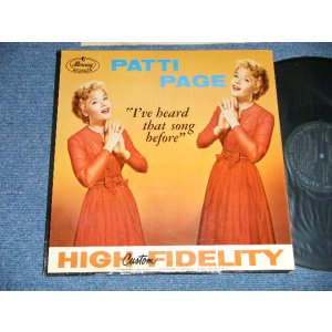 画像: PATTI PAGE   - I'VE HEARD THAT SONG BEFORE ( Ex+++, Ex+/MINT- )  / 1957 US AMERICA ORIGINAL"2nd Press BLACK Label"  MONO Used LP 
