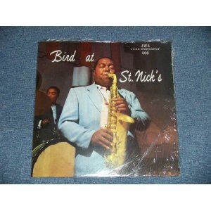 画像: CHARLIE PARKER - BIRD AT ST. NICK'S ( SEALED )   / 1983 WEST-GERMANY  REISSUE "Brand New SEALED" LP