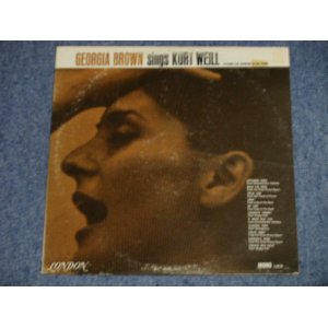 画像: GEORGIA BROWN - Sings KURT WEILL   (  Ex+/Ex+++)  / 1961 UK EXPORT US AMERICA ORIGINAL MONO Used LP 