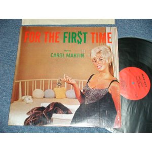 画像: CAROL MARTIN with THE BUDDY DAVIS TRIO - FOR THE FIRST TIME ( Ex+++/MINT-) / 1960's US AMERICA ORIGINAL STEREO Used LP 