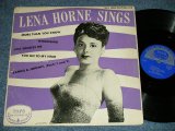 画像: LENA  HORNE - LENA HORN SINGS (Ex/VG+++ EDSP, SCRATCHES)  / 195? US AMERICA ORIGINAL Used 10" LP 