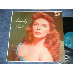 画像: JULIE LONDON - LONELY GIRL (Ex+++/Ex+++) / 1956 US AMERICA ORIGINAL "TURQUOISE GREEN Label" MONO Used  LP 