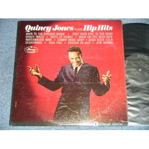 画像: QUINCY JONES - PLAYS HIP HITS  ( Ex++//Ex++ A-1,2,3:Ex  )  / 1963  US AMERICA ORIGINAL "BLACK with SILVER Print with MERCURY in OVAL  Label"  MONO Used  LP 