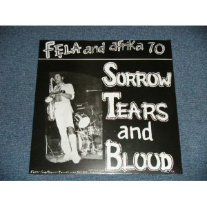 画像: FELA ANIKULAPO KUTI & AFRICA 70   - SORROW TEARS AND BLOOD  (SEALED) /  FRANCE FRENCH   REISSUE "BRAND NEW SEALED"  LP 