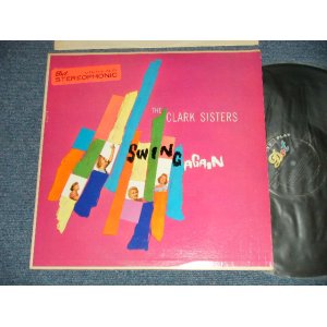 画像: The CLARK SISTERS - SWING AGAIN ( Ex++/Ex+++  SWOBC)  / 1958 US AMERICA ORIGINAL MONO Used LP