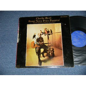 画像: CHARLIE BYRD -  BOSSA NOVA PELOS PASSAROS  ( VG+/Ex Looks:VG+++  EDSP, WEAR, TEAR)  / 1963 US AMERICA ORIGINAL MONO Used LP