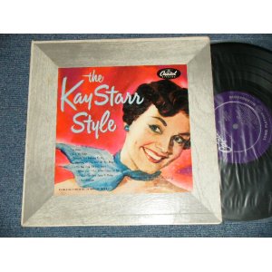 画像: KAY STARR - THE KAY STARR STYLE  (Ex+/Ex++ EDSP)  / 1953 US AMERICA ORIGINAL "PURPLE Label" MONO  Used  10" LP　
