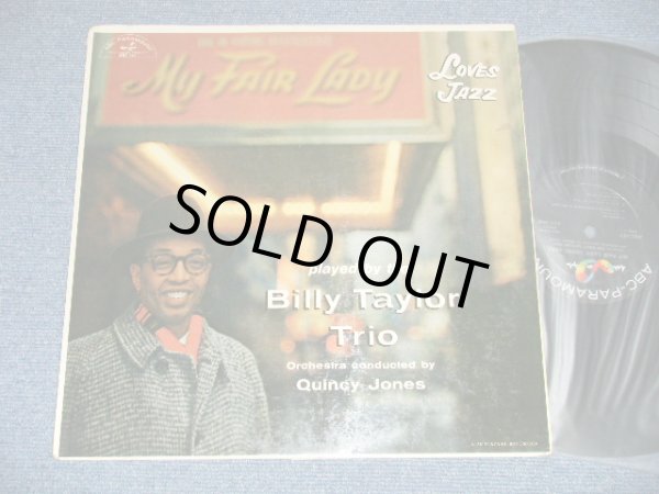 画像1: BILLY TAYLOR TRIO : ORCHESTRA CONDUCTED by QUINCY JONES  - MY FAIR LADY LOVES JAZZ  (Ex++/Ex+++ EDSP )  ) / 1957 US AMERICA ORIGINAL MONO Used LP 