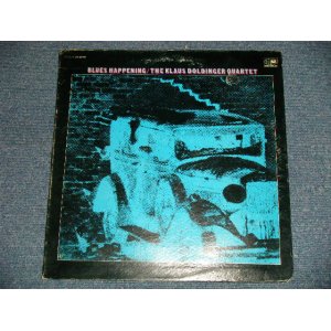 画像: The KLAUS DOLDINGER QUARTET - BLUES HAPPENING  (Ex+/Ex+++ )  / 1969 US AMERICA ORIGINAL STEREO Used LP