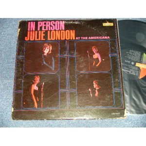 画像: JULIE LONDON - IN PERSON AT THE AMERICANA (VG+++/Ex) / 1964 US AMERICA ORIGINAL MONO Used LP 