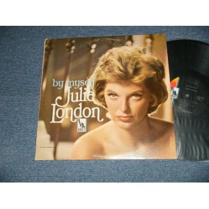 画像: JULIE LONDON -BY MYSELF ( Ex+/MINT- ) /1965  US AMERICA ORIGINAL "2nd Press Color Logo Label" MONO Used  LP