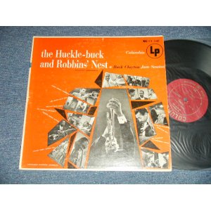 画像: BUCK CLAYTON - THE HUCKLE-BUCKand ROBBINS' NEST BUCK CLAYTON JAM SESSION (Ex+/Ex++ ;Looks:Ex-) ) / 1954 US AMERICA ORIGINAL "MAROON with GOLD PRINTE Label" MONO Used  LP 