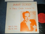 画像: JIMMY DORSEY - IN DISCO ORDER Volume 13 (Ex+++/MINT)  /  US AMERICA ORIGINAL  Used LP 