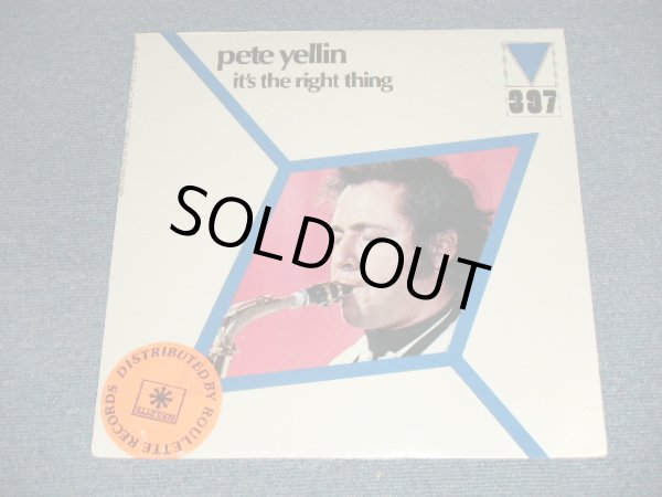 画像1: PETE YELLIN - IT'S THE RIGHT THING (SEALED)   /  US AMERICA Reissue "Brand New SEALED" 