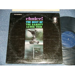 画像: RAMSEY LEWIS - CHOICE! : THE BEST OF (Ex/Ex+++)  / 1965  US AMERICA  "1st Press "DARK BLUE with SILVER Print Label" STEREO Used LP