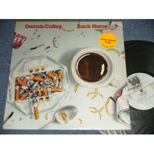画像: DENNIS COFFEY - BACK HOME  (Ex++/Ex+++ BB for PROMO ) / 1977 US America Original "PROMO" Used  LP