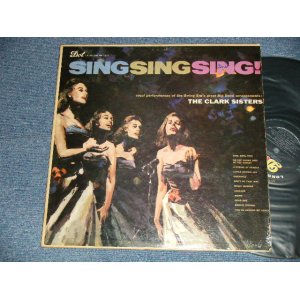 画像: The CLARK SISTERS - SING SING SING! (Ex, VG++/Ex++ Look+s:Ex+) / 1958 US AMERICA ORIGINAL MONO Used LP