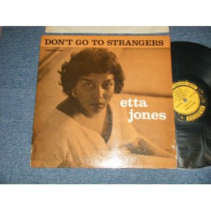 画像: ETTA JONES - DON'T GO TO STRANGERS ( Ex++, Ex/Ex++, Ex EDSP)  / 1963 Version?  US AMERICA Later  Press Label "YELLOW Label"  MONO Used LP