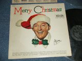 画像: BING CROSBY - MERRY CHRISTMAS ( Ex++/MINT-) / 1955 US AMERICA ORIGINAL "BLACK With SILVER PRINT Label"  MONO  Used  LP 