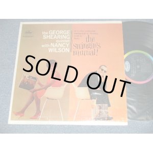 画像: The GEORGE SHEARING Quintet with NANCY WILSON - THE SWINGIN'S MUTUAL! (MINT-/Ex+++)  / 1962 Version US AMERICA "2nd Press BLACK with RAINBOW CAPITOL Logo on TOP Label" "MONO" Used  LP