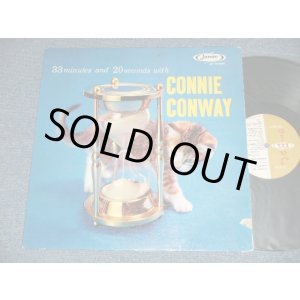 画像: CONNIE CONWAY - 32 MINUTES and 20 SECONDS with CONNIE CONWAY (Ex-/Ex/Ex Looks:Ex++ EDSP) / 1959 US AMERICA ORIGINAL MONO Used LP 