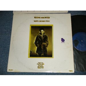画像: WAYNE SHORTER - MOTO GROSSO FEIO (Ex++/Ex++ Looks:MINT- EDSP)  / 1974 US AMERICA  ORIGINAL Used LP 
