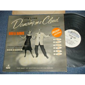 画像: BOB & DORIS - IT'S LIKE DANCING ON A CLOUD VOL.1 (Ex+/Ex++ TEAROL) / US AMERICA ORIGINAL MONO Used LP  