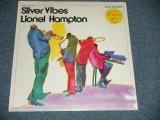 画像: LIONEL HAMPTON - SILVER VIBES (SEALED)  / 1973 US AMERICA REISSUE "Brand New SEALED" LP