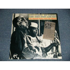 画像: Joe Turner  · Dizzy Gillespie · Roy Eldridge · Harry "Sweets" Edison · Clark Terry ‎- The Trumpet Kings Meet Joe Turner (SEALED) / 1990 US AMERICA Reissue "BRAND NEW SEALED"  LP 