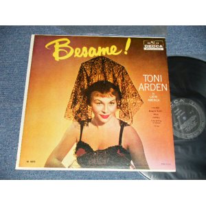 画像: TONI ARDEN - BESAME! (Ex+++/MINT-)  / 1959 US AMERICA ORIGINAL "BLAKC With SILVER PRINT  Label"  MONO Used LP 