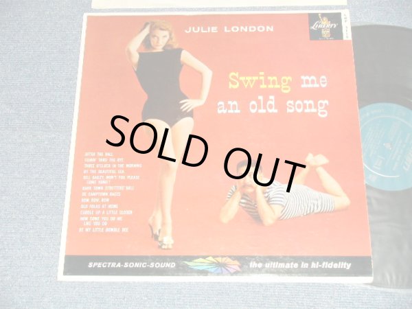 画像1: JULIE LONDON -  SWING ME AN OLD SONG (STANDARD COVER Design)( Ex++/Ex+++) / 1959 US AMERICA ORIGINAL 1st Press "TURQUOISE Label" MONO Used LP