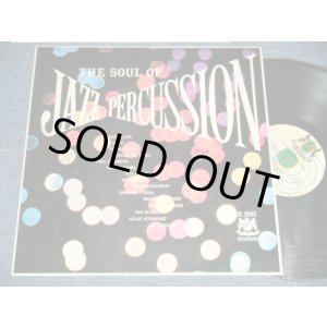 画像: V.A. VARIOUS - THE SOUL OF JAZZ PERCUSSION (MINT-/MINT-) / 1988 SPAIN REISSUE Used LP