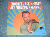 画像: BROTHER JACK McDUFF - A CHANGE IS GONNA COME (SEALED) / US AMERICA REISSUE "BRAND NEW SEALED" LP