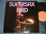 画像: SUPERSAX - SUPERSAX PLAYS BIRD (Ex+++/Ex+++) /  1974 Version US AMERICA "ORANGE LABEL" Used LP
