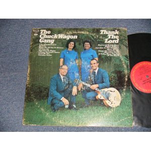 画像: The CHUCK WAGON GANG - THANK THE LORD (Ex/Ex++ Looks:Ex++ EDSP) / 1970 US AMERICA ORIGINAL Used LP 