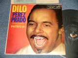 画像: PEREZ PRADO Feat. PATRICIA - DILO (UGI!) (Ex++/Ex+++ EDSP) / 1958 US AMERICA ORIGINAL MONO Used LP