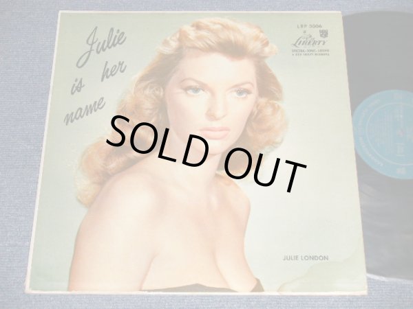 画像1: JULIE LONDON - JULIE IS HER NAME (DEBUT ALBUM) (Matrix # ) (Ex++/Ex+++ Looks:Ex+) /1956 US AMERICA ORIGINAL MONO "1st Press LIBERTY Credit Front Cover" "1st Press Glossy Jcket " "2nd Press BACK Cover" "1st PRESS Turquoise Color LABEL" Used LP  