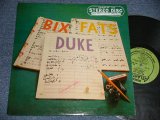 画像: THOMAS TALBERT - BIX DUKE FATS (Ex+++/MINT-) / 1957 US AMERICA ORIGINAL 1st Press "GREEN Label" STEREO Used LP 