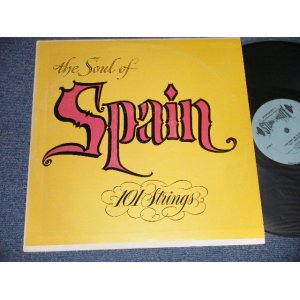 画像: 101 STRINGS - The SOUL OF SPAIN (Ex++/MINT- EDSP) / 1958 US AMERICA ORIGINAL STEREO Used LP