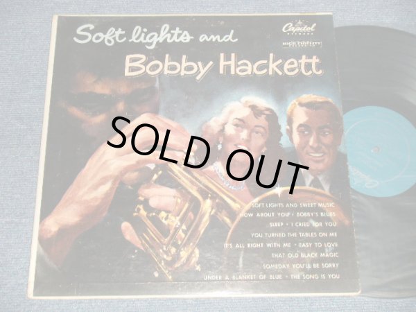 画像1: BOBBY HACKETT - SOFT LIGHTS and BOBBY HACKETT (Ex++/Ex+++ EDSP) /1954 US AMERICA ORIGINAL MONO Used LP 