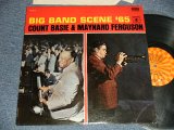 画像: COUNT BASIE & MAYNARD FERGUSON - BIG BAND SCENE '65 (Ex+++/MINT-) / 1965 US AMERICA ORIGINAL 1st Press "ORANGE TARGET and  Label" STEREO Used LP 